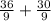 \frac{36}{9} +\frac{30}{9}