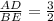 \frac{AD}{BE}=\frac{3}{2}