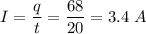 I = \dfrac q t = \dfrac{68}{20} = 3.4~A