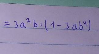 3a²b-9a³b⁵= C(1 - 3ab⁴) help me ​