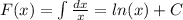 F(x) = \int\limits \frac{dx}{x} = ln(x) + C \\