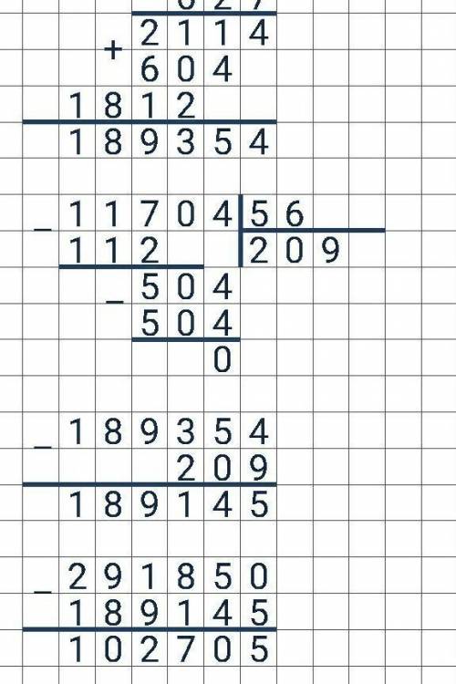 6 Вычисли. (291 850 - 0302622-11704 : 56 ) 19 760: (209× 235 - 109 ×450) строчку столбик​