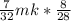 \frac{7}{32}mk*\frac{8}{28}