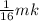 \frac{1}{16}mk