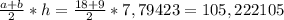 \frac{a+b}{2} *h=\frac{18+9}{2} *7,79423=105,222105