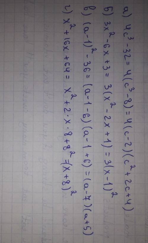 2. Разложите многочлен на множители: А)4с^3-32Б) 3х^2 - 6х + 3В) (а-1)^2 -361) x^2+16х +64​