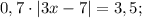 0,7 \cdot |3x-7|=3,5;