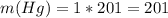 m(Hg)=1*201=201