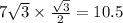 7 \sqrt{3} \times \frac{ \sqrt{3} }{2} = 10.5