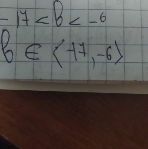 -17< b <-6 розвязати​