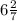 6 \frac{2}{7}