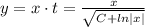 y = x\cdot t=\frac{x}{\sqrt{C+ln|x|} }