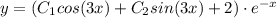 y=(C_1cos(3x)+C_2sin(3x)+2)\cdot e^{-x}