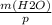 \frac{m (H2O)}{p}