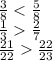 \frac{3}{8}\frac{2}{7} \\\frac{21}{22} \frac{22}{23} \\