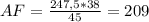 AF = \frac{247,5*38}{45} = 209