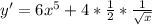 y'=6x^5+4*\frac{1}{2}*\frac{1}{\sqrt{x}}