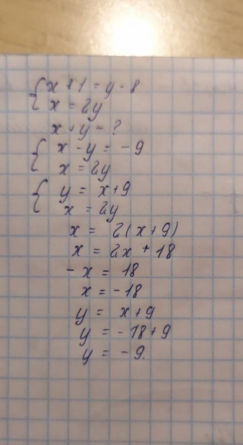 26. x + y =?x + 1 = y - 8x = 2y ​