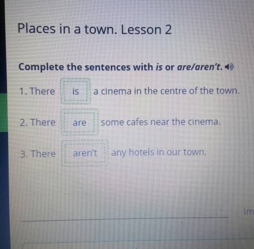 Places in a town. Lesson 2 Put the words into the correct order. center of the town. There is cinema