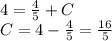 4 = \frac{4}{5} + C \\ C = 4 - \frac{4}{5} = \frac{16}{5} \\