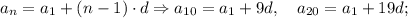 a_{n}=a_{1}+(n-1) \cdot d \Rightarrow a_{10}=a_{1}+9d, \quad a_{20}=a_{1}+19d;