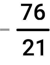 (-1 3/7 × 4 2/5)+1 7/9))×-3/4​