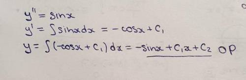 Знайти загальний розв’язок диференціального рівняння: y=sinx