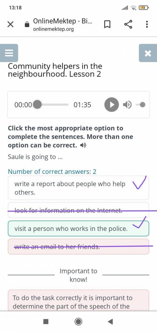 Click the most appropriate option to complete the sentences. More than one option can be correct. 4)