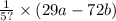 \frac{1}{5?} \times (29a - 72b)