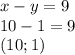 x - y = 9 \\ 10 - 1 = 9 \\ (10 ; 1)