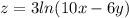 z = 3 ln(10x - 6y)