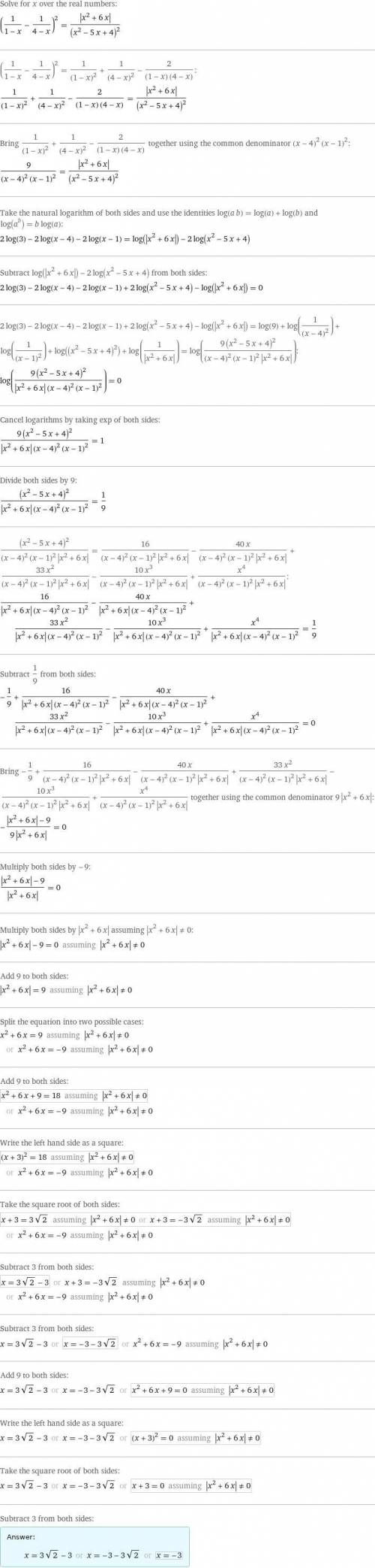 Как решить такое уравнение? ( (-x+1)^-1 - (-x+4)^-1 )^2 <= |x^2+6x| / (x^2-5x+4)^2 Если можно, то