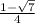 \frac{1-\sqrt{7} }{4}