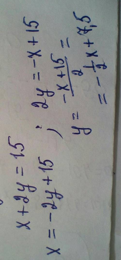 1.Выразите из уравнения x+2y =15 x через уиу через х.​