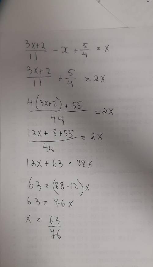 (3x+2)^/11-x+5/4=x решите уравнение​