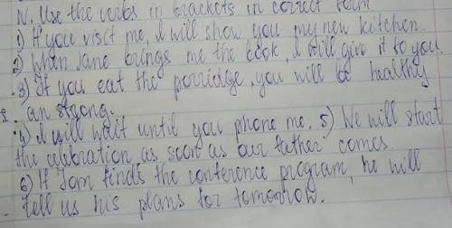 Use the verbs in brackets in correct form. 1. If you ... (to visit) me, I ... ( to show) you my new