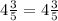 4\frac{3}{5}=4\frac{3}{5}