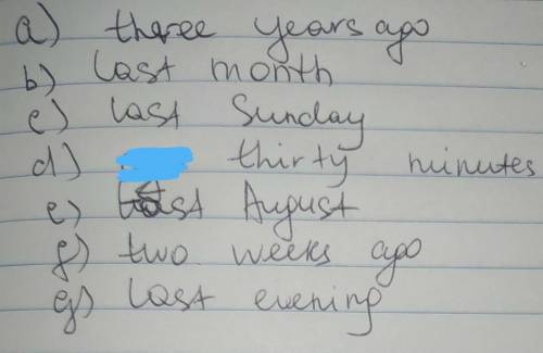 8. Underline the correct answer. Example: She wasn't at home last night/yesterday night.a) My brothe