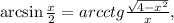 \arcsin \frac{x}{2}=arcctg \frac{\sqrt{4-x^2}}{x},