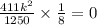 \frac{411 {k}^{2} }{1250} \times \frac{1}{8} = 0