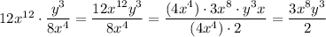 12x^{12}\cdot \dfrac{y^3}{8x^4}=\dfrac{12x^{12}y^3}{8x^4}=\dfrac{(4x^4)\cdot 3x^8\cdot y^3x}{(4x^4)\cdot 2}=\dfrac{3x^8y^3}{2}