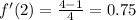 f'(2) = \frac{4 - 1}{4} = 0.75 \\