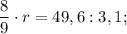 \dfrac{8}{9} \cdot r=49,6:3,1;