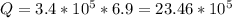 Q = 3.4 * 10^5 * 6.9 = 23.46 * 10^5