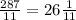 \frac{287}{11}=26\frac{1}{11}