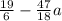 \frac{19}{6} - \frac{47}{18} a