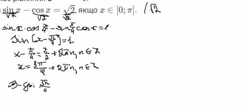 Решите уравнение sinx–cosx=√2 , если хє[0;π]