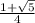 \frac{1+\sqrt{5} }{4}