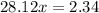 28.12x = 2.34