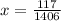 x = \frac{117}{1406}